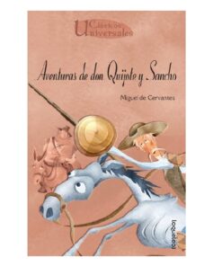 AVENTURAS DE DON QUIJOTE Y SANCHO - LOQUELEO