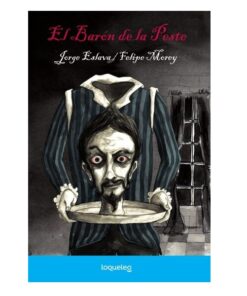 EL BARÓN DE LA PESTE - LOQUELEO