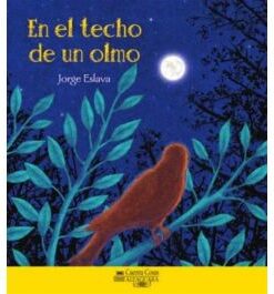 EN EL TECHO DE UN OLMO - ALFAGUARA