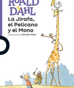 LA JIRAFA, EL PELÍCANO Y EL MONO - LOQUELEO