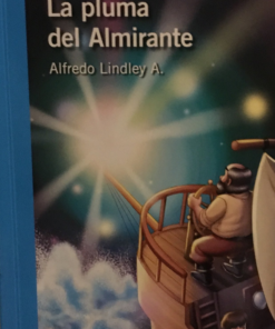 LA PLUMA DEL ALMIRANTE - ALFAGUARA