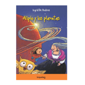 ALIPIO Y LOS PLANETAS - LOQUELEO