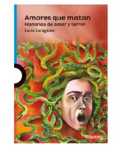 AMORES QUE MATAN - LOQUELEO