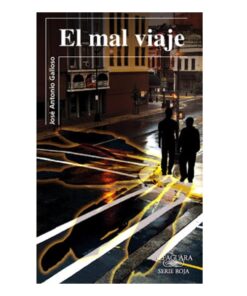 EL MAL VIAJE - ALFAGUARA