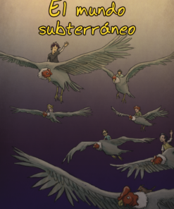 EL MUNDO SUBTERRANEO - LOQUELEO