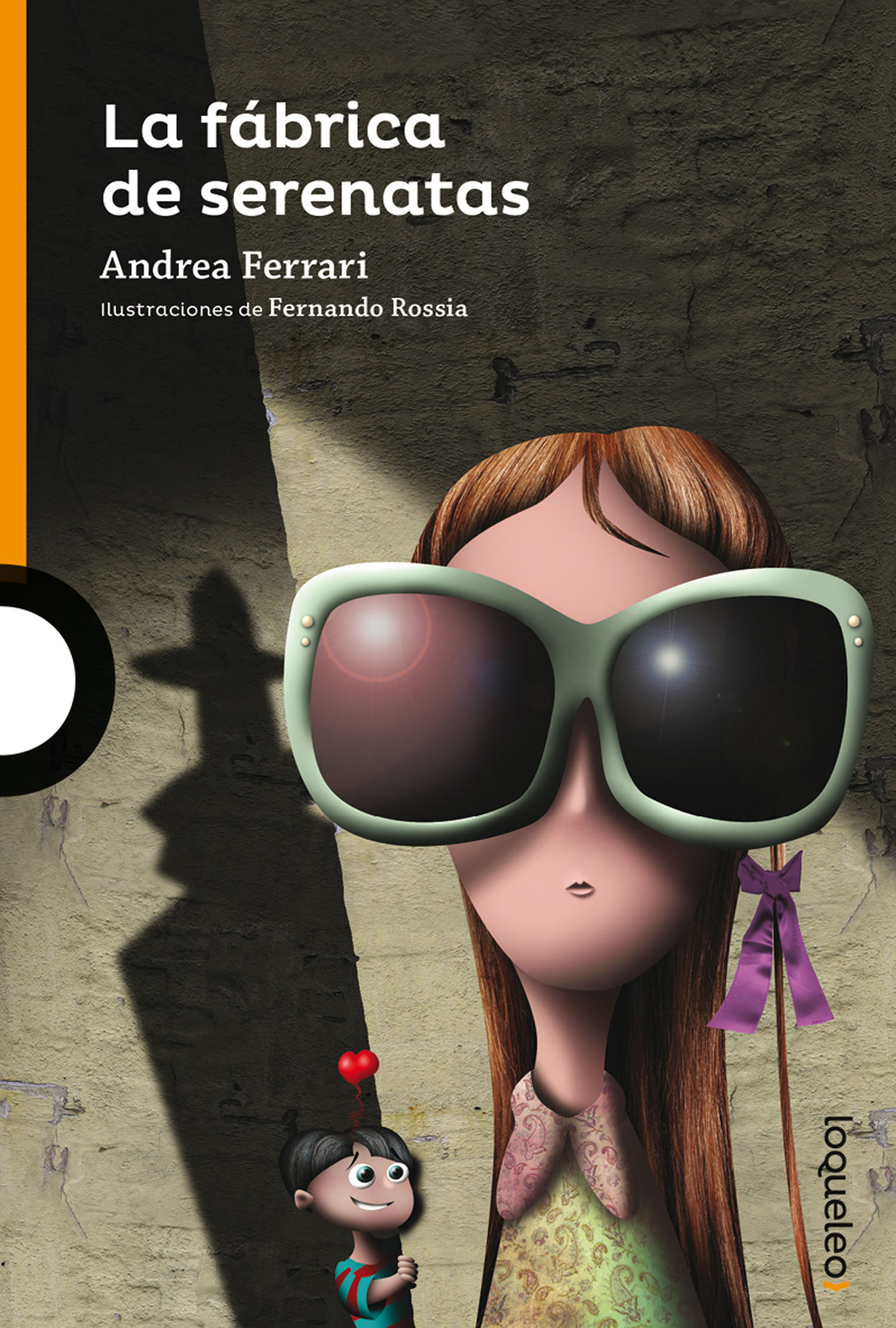 LA FABRICA DE SERENATAS - LOQUELEO