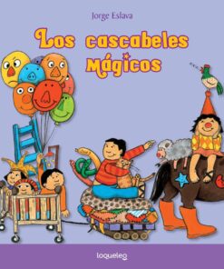 LOS CASCABELES MÁGICOS - LOQUELEO