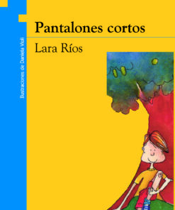 PANTALONES CORTOS - Editorial Norma